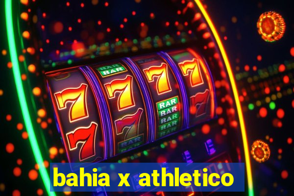 bahia x athletico-pr